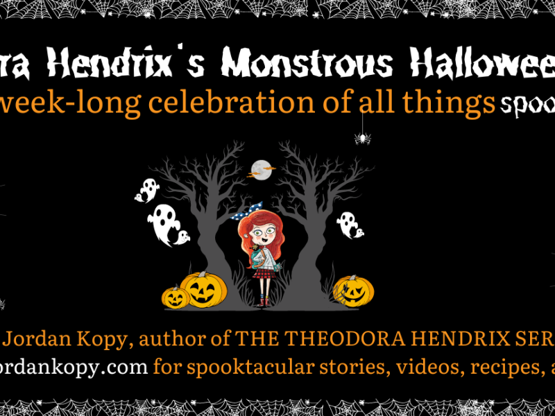 Day 6 of Theodora Hendrix’s Monstrous Halloween Bash